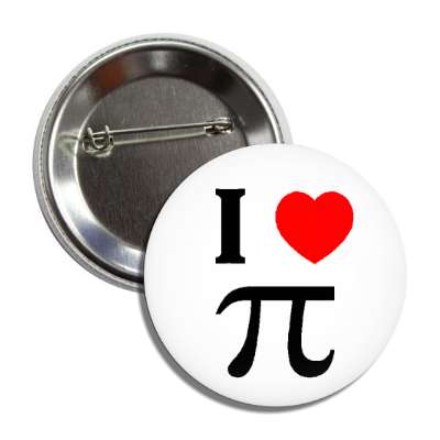 i love pi button