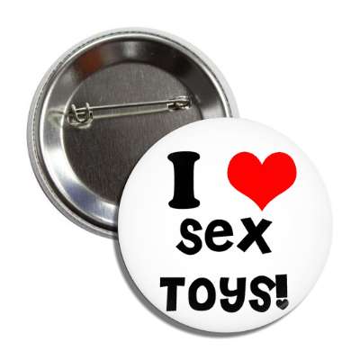 i love sex toys button