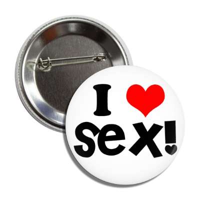 i love sex button