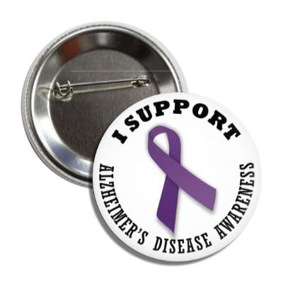 i support alzheimers disease purple awareness ribbon button