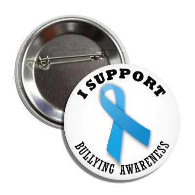 i support bullying blue awareness ribbon button