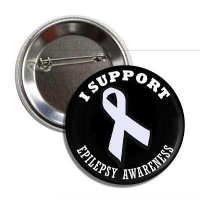 i support epilepsy white awareness ribbon button