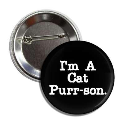 im a cat purrson typewriter black button