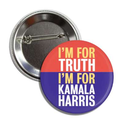 im for truth im for kamala harris red blue button