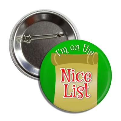im on the nice list santa claus button