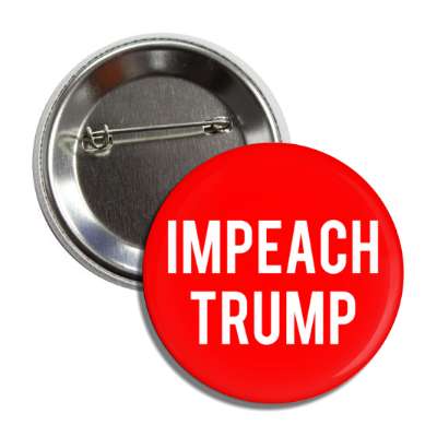 impeach trump button
