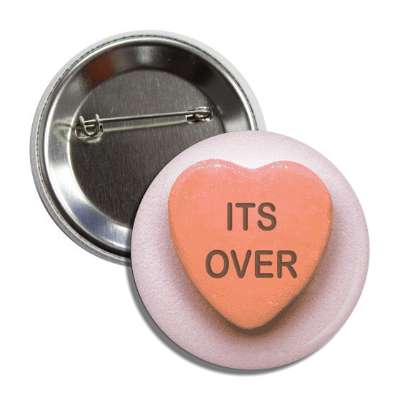 its over valentines day heart candy orange button