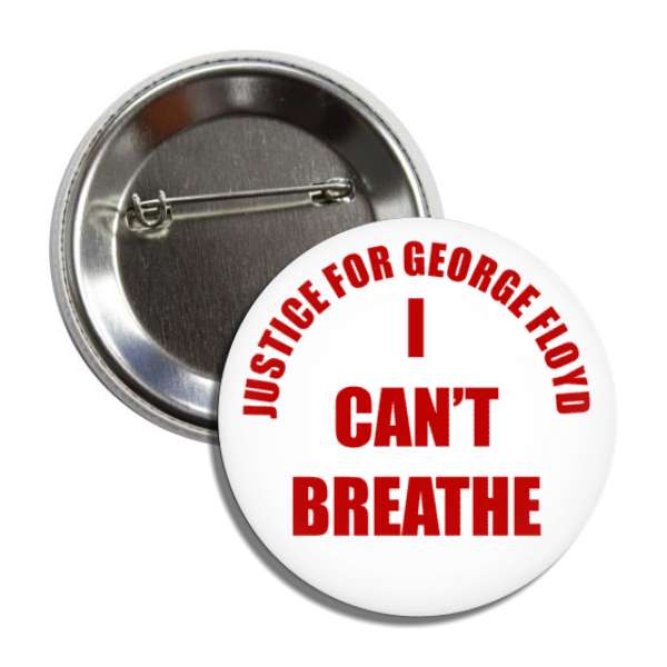 justice for george floyd i cant breathe red white button