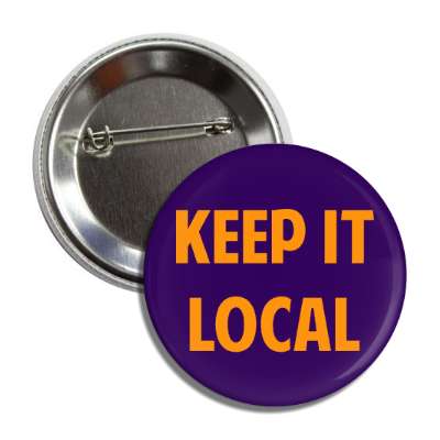 keep it local orange button