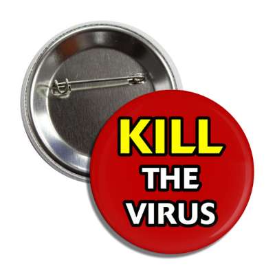 kill the virus button