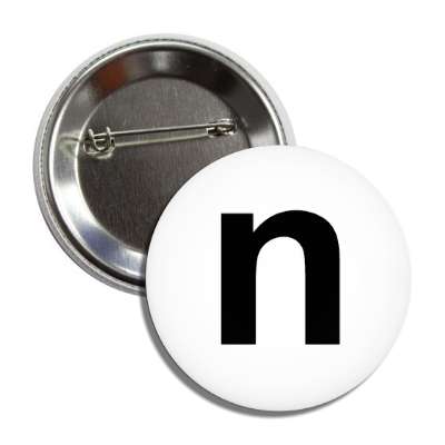 letter n lower case white black button