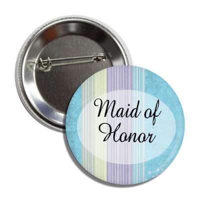 maid of honor blue lines oval button
