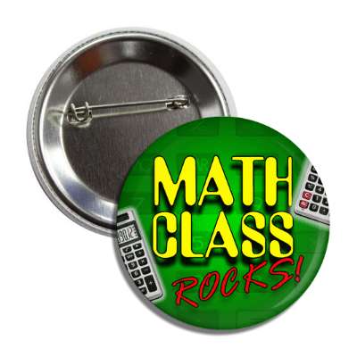 math class rocks calculators button