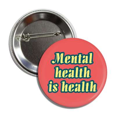 mental health is health red button