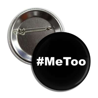 metoo black white hashtag button