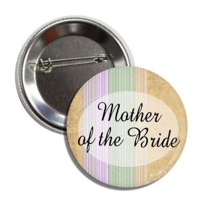 mother of the bride yellow lines oval button