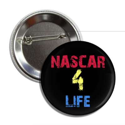 nascar 4 life button