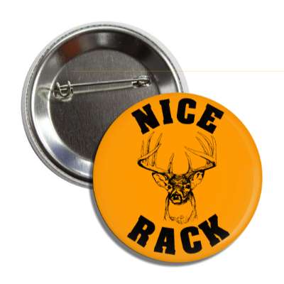 nice rack orange black deer joke button