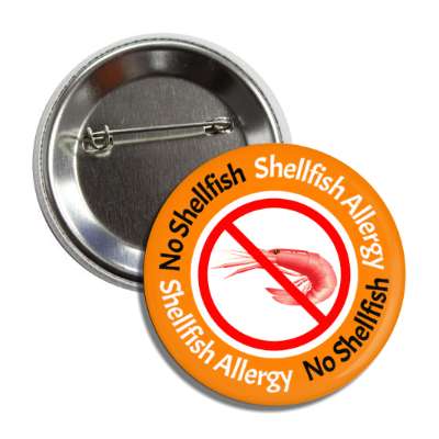 no shellfish allergy shrimp with red slash orange button