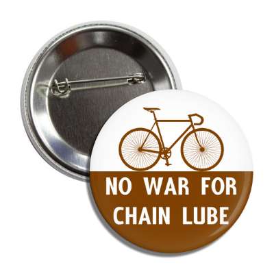 no war for chain lube bicycle silhouette button