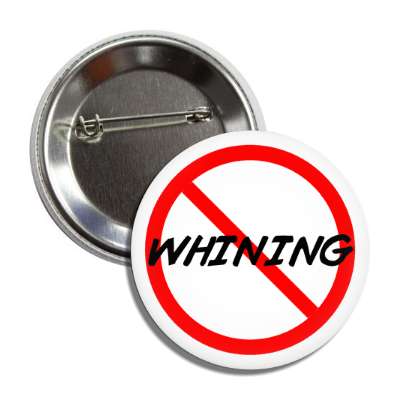 no whining red slash button
