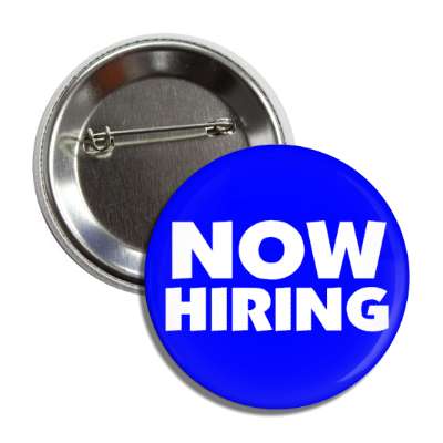 now hiring deep blue button