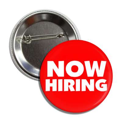 now hiring red bold button