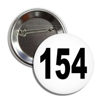 number 154 white black button