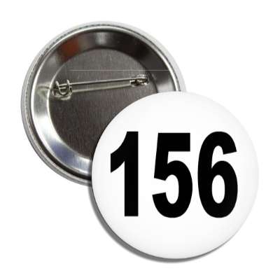 number 156 white black button