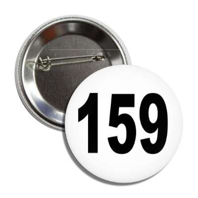 number 159 white black button
