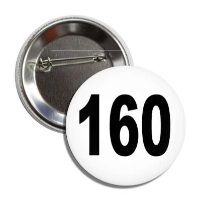number 160 white black button