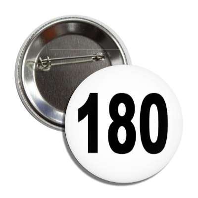 number 180 white black button