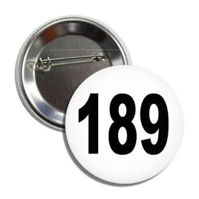 number 189 white black button