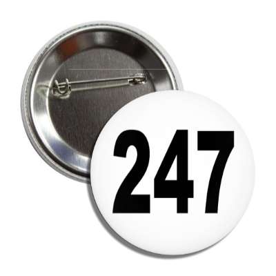 number 247 white black button