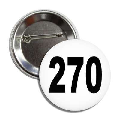 number 270 white black button