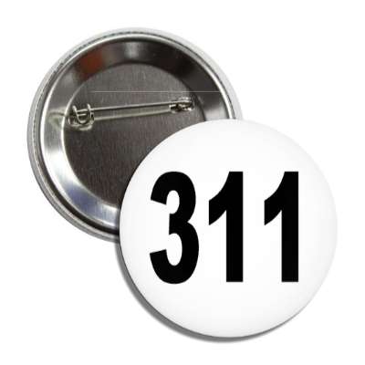 number 311 white black button