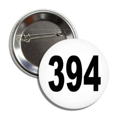 number 394 white black button