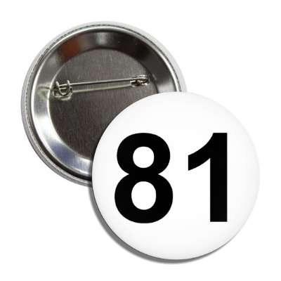 number 81 white black button