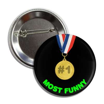 number one most funny medallion button