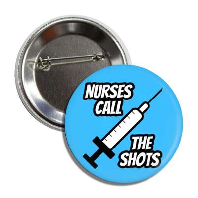 nurses call the shots syringe blue button