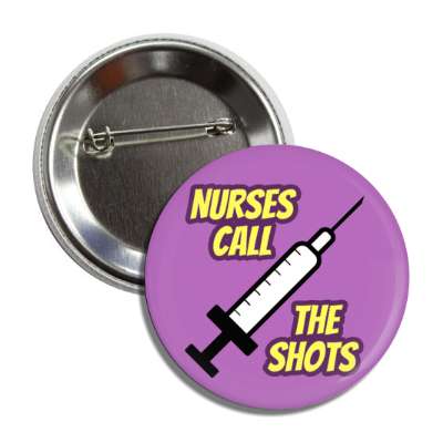 nurses call the shots syringe purple button