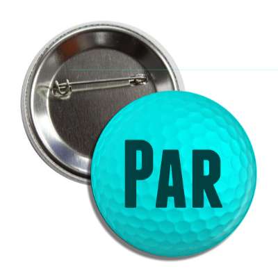 par aqua golf ball button