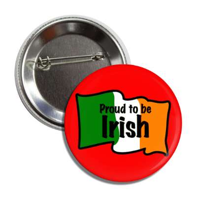 proud to be irish flag red button