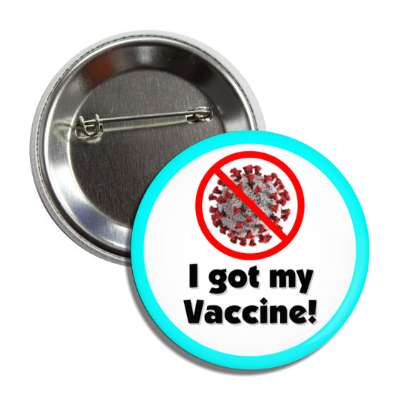 red slash covid 19 i got my vaccine aqua health button