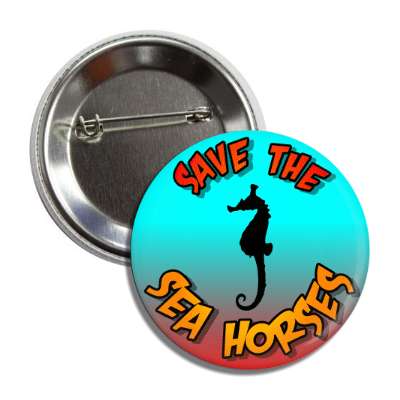 save the sea horses silhouette button