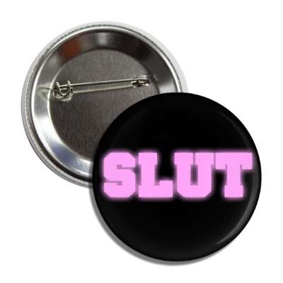 slut button