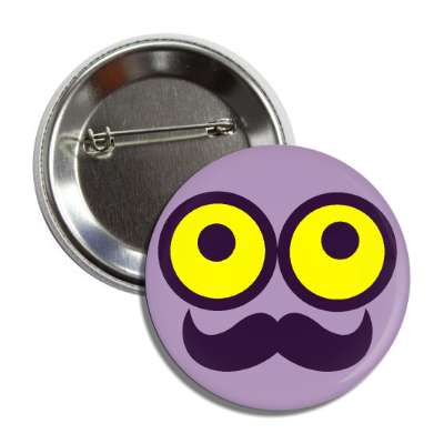 smile face wide open yellow eyes purple mustache button