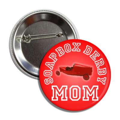 soapbox derby mom red button