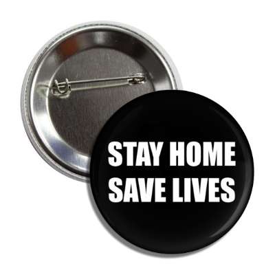 stay home save lives button