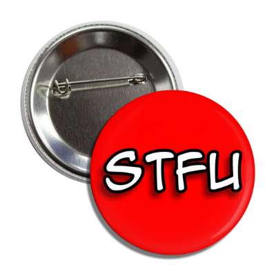 stfu button